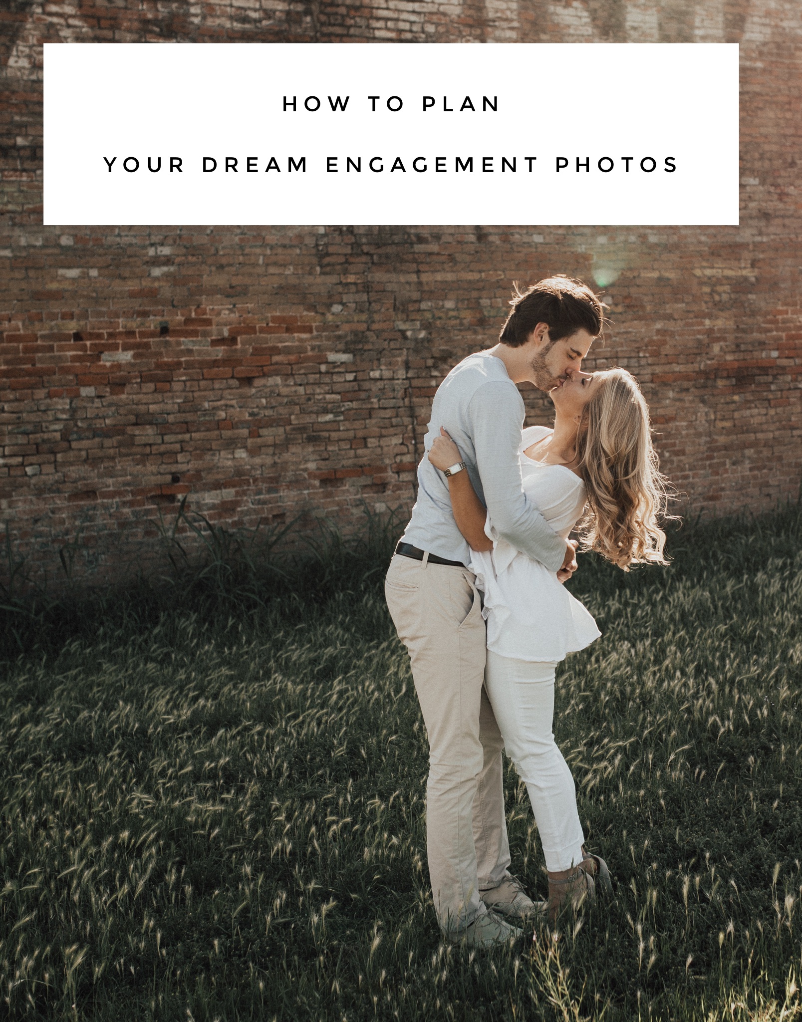 How To Plan Your Dream Engagement Photos - LifetoLauren