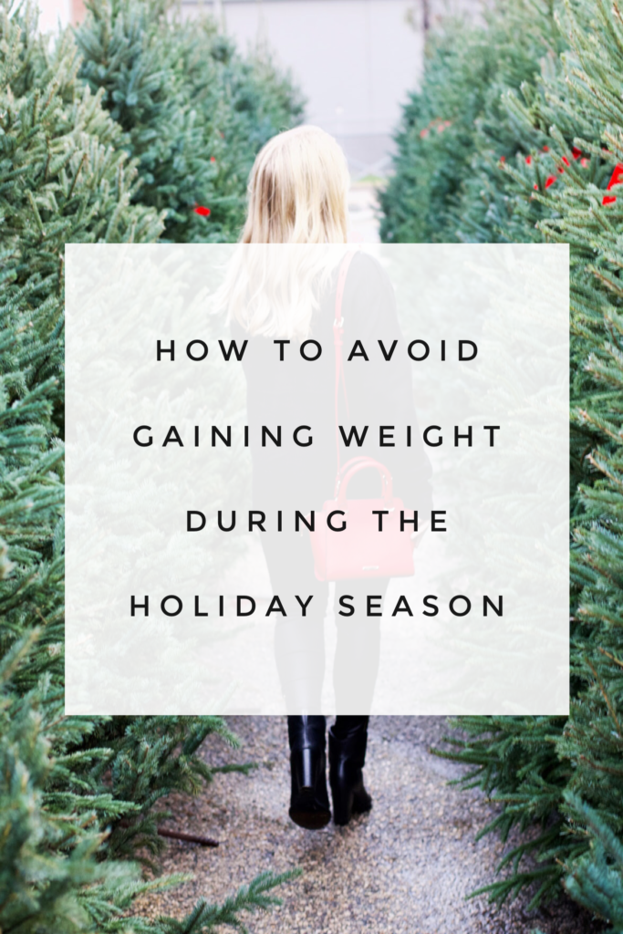 Guide To Not Gaining Weight During The Holidays